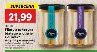 Lidl Deluxe filety z tuńczyka białego w oliwie z oliwek oferta