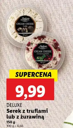 Lidl Deluxe serek z truflami lub z żurawiną oferta