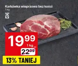 Delikatesy Centrum Karkówka wieprzowa bez kości oferta