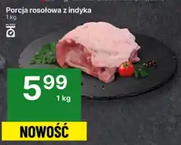 Delikatesy Centrum Porcja rosołowa z indyka oferta