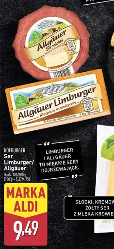 ALDI HOFBURGER Ser Limburger / Allgäuer oferta