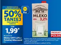 Lidl Mleko UHT 3,2% z Polskiej Mleczarni oferta