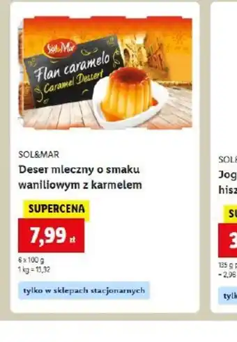 Lidl Deser mleczny o smaku waniliowym z karmelem Solemar Flan Caramel oferta