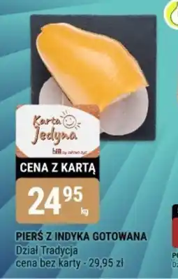 bi1 Pierś z indyka gotowana oferta