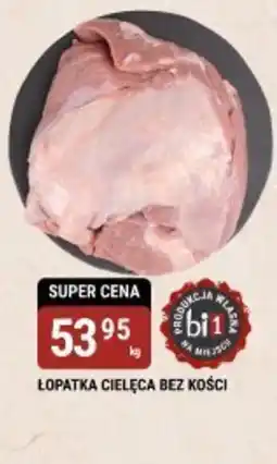 bi1 Lopatka cielęca bez kości oferta