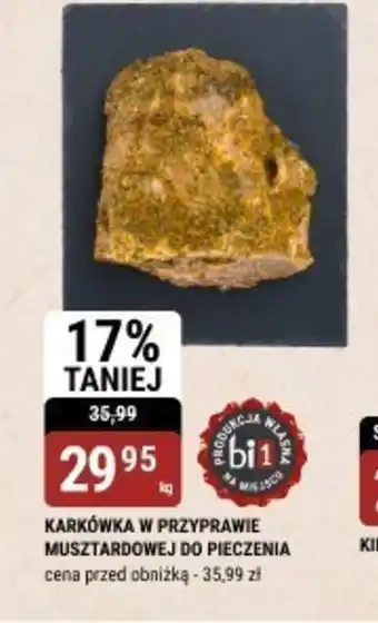 bi1 Karkówka w przyprawie musztardowej do pieczenia oferta