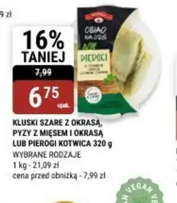 bi1 Kluski szare z okrasą, pyzy z mięsem i okrasą lub pierogi kotwiczka oferta