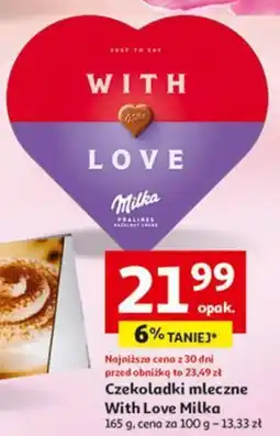 Auchan Czekoladki mleczne With Love Milka oferta