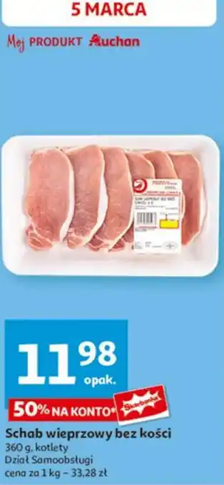 Auchan Schab wieprzowy bez kości oferta