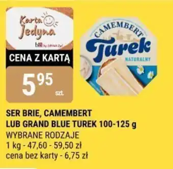 bi1 Ser brie, camembert lub grand blue Turek oferta