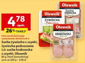 Auchan Sucha żywiecka z szynki, żywiecka podsuszana lub sucha krakowska z szynki, Olewnik oferta