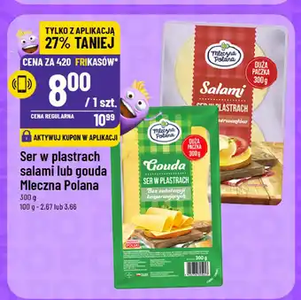 Polomarket Ser salami Mleczna polana oferta