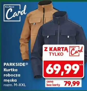 Kaufland Kurtka robocza Parkside oferta