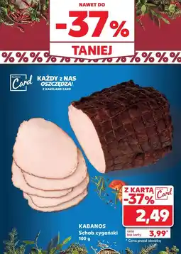 Kaufland Schab cygański Kabanos oferta