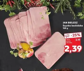 Kaufland Szynka beskidzka Jan Bielesz oferta