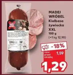 Kaufland Kiełbasa żywiecka Madej & Wróbel oferta