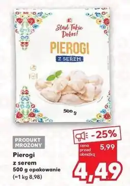 Kaufland Pierogi z serem K-Classic Stąd Takie Dobre! oferta