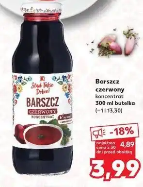 Kaufland Barszcz czerwony K-Classic Stąd Takie Dobre! oferta