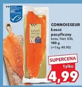 Kaufland Łosoś pacyficzny filet keta xxl Connoisseur oferta