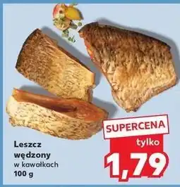 Kaufland Leszcz wędzony kawałki oferta