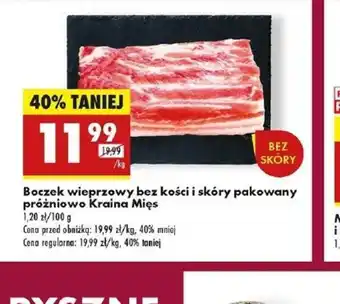 Biedronka Boczek wieprzowy bez kości i skóry pakowany próżniowo Kraina Mięs oferta