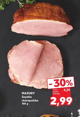 Kaufland Szynka Mazury oferta