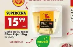 Biedronka Deska serów Tapas El Toro Rojo oferta