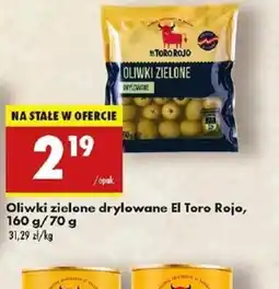 Biedronka Oliwki zielone drylowane El Toro Rojo oferta