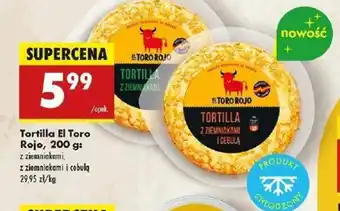 Biedronka Tortilla El Toro Rojo oferta