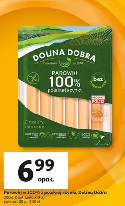 Auchan Parówki 100 % z szynki Dolina Dobra oferta