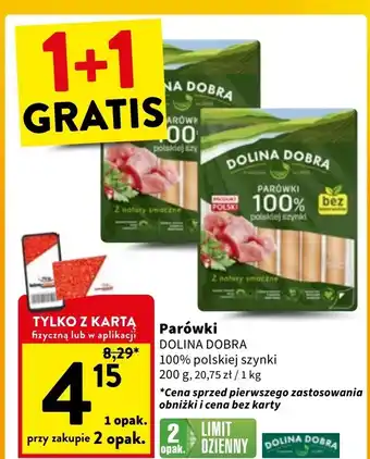 Intermarche Parówki 100 % z szynki Dolina Dobra oferta