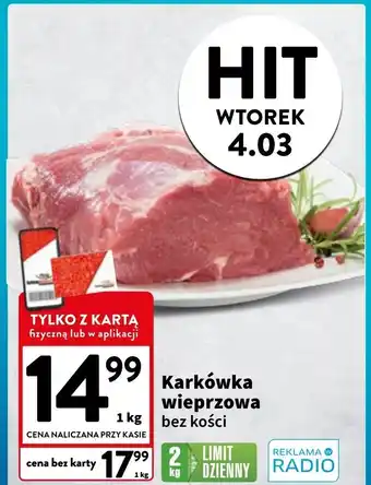 Intermarche Karkówka wieprzowa bez kości oferta