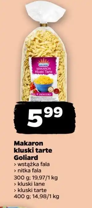 Netto Makaron kluski lane Goliard oferta