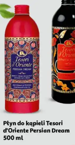 Auchan Płyn do kąpieli persian dream Tesori D'oriente oferta