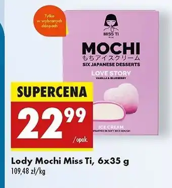 Biedronka Lody mochi vanilla & blueberry Miss Ti oferta