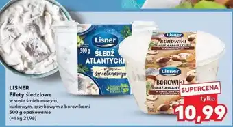 Kaufland Śledź atlantycki w sosie grzybowym z kurkami Lisner oferta