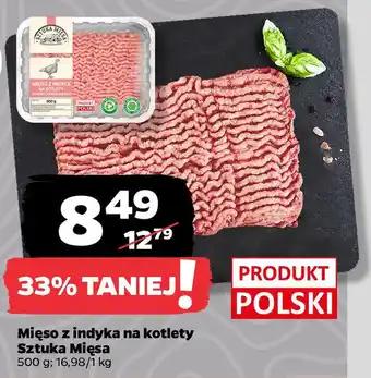 Netto Mięso z indyka na kotlety Sztuka Mięsa oferta