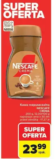 Carrefour NESCAFÉ Crema Kawa rozpuszczalna 200 g oferta