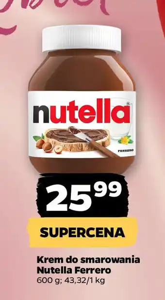 Netto Krem do smarowania Nutella Ferrero oferta