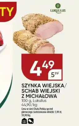 Chata Polska Szynka wiejska/ schab wiejski z michałowa lukullus oferta