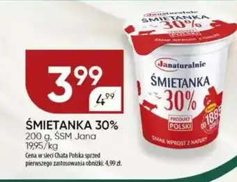 Chata Polska Śmietanka 30% ssm jana oferta