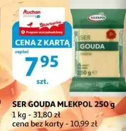 Auchan Ser gouda - kawałek Mlekpol oferta