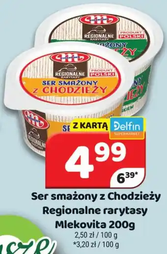 Delfin Ser smażony z Chodzieży Regionalne rarytasy Mlekovita oferta