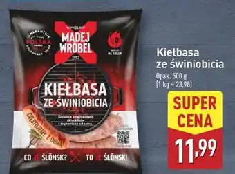 ALDI Kiełbasa ze świniobicia Madej & Wróbel oferta