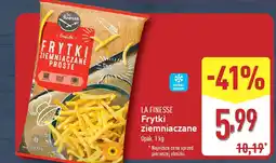 ALDI LA FINESSE Frytki ziemniaczane oferta