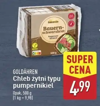 ALDI Chleb żytni pumpernikiel Goldahren oferta