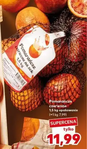 Kaufland Pomarańcze czerwone na sok oferta