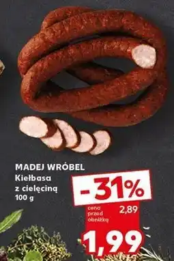 Kaufland Kiełbasa wieprzowa z cielęciną Madej & Wróbel oferta