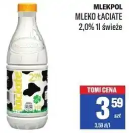 TomiMarkt Łaciate Mleko świeże 2,0 % 1 l oferta