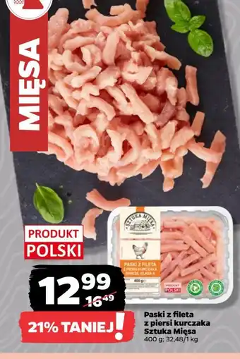 Netto Paski z fileta piersi kurczaka SZTUKA MIĘSA NETTO oferta